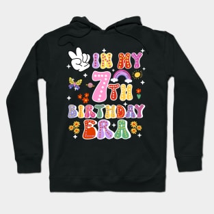 In My 7th Birthday Era Seven Years Birthday gift for girls kids Hoodie